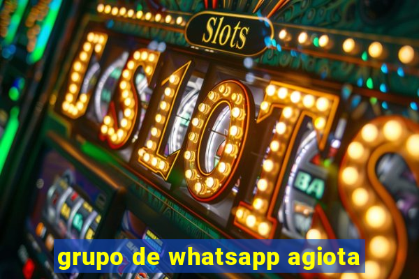 grupo de whatsapp agiota